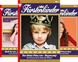  Fürstenkinder (Reihe in 29 Bänden)