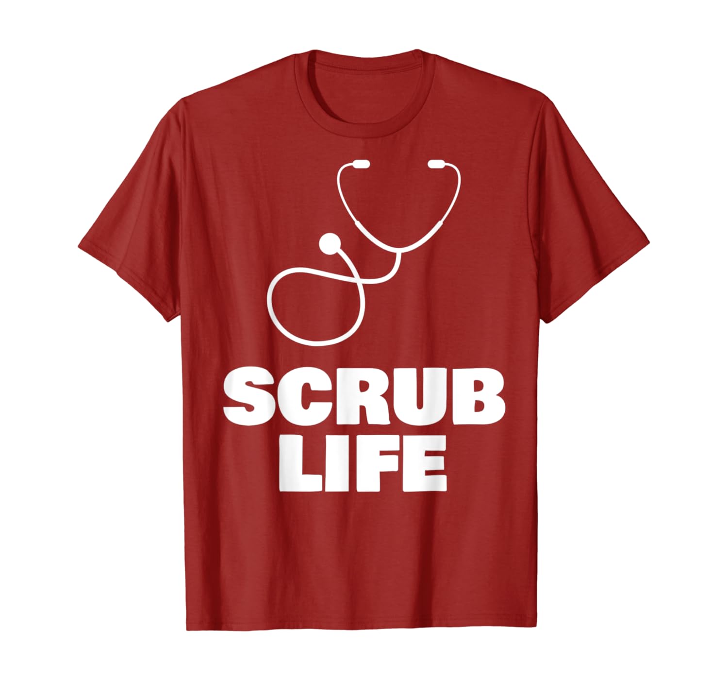Healthcare Worker Shirt Scrub Life Stethoscope Nurse MD