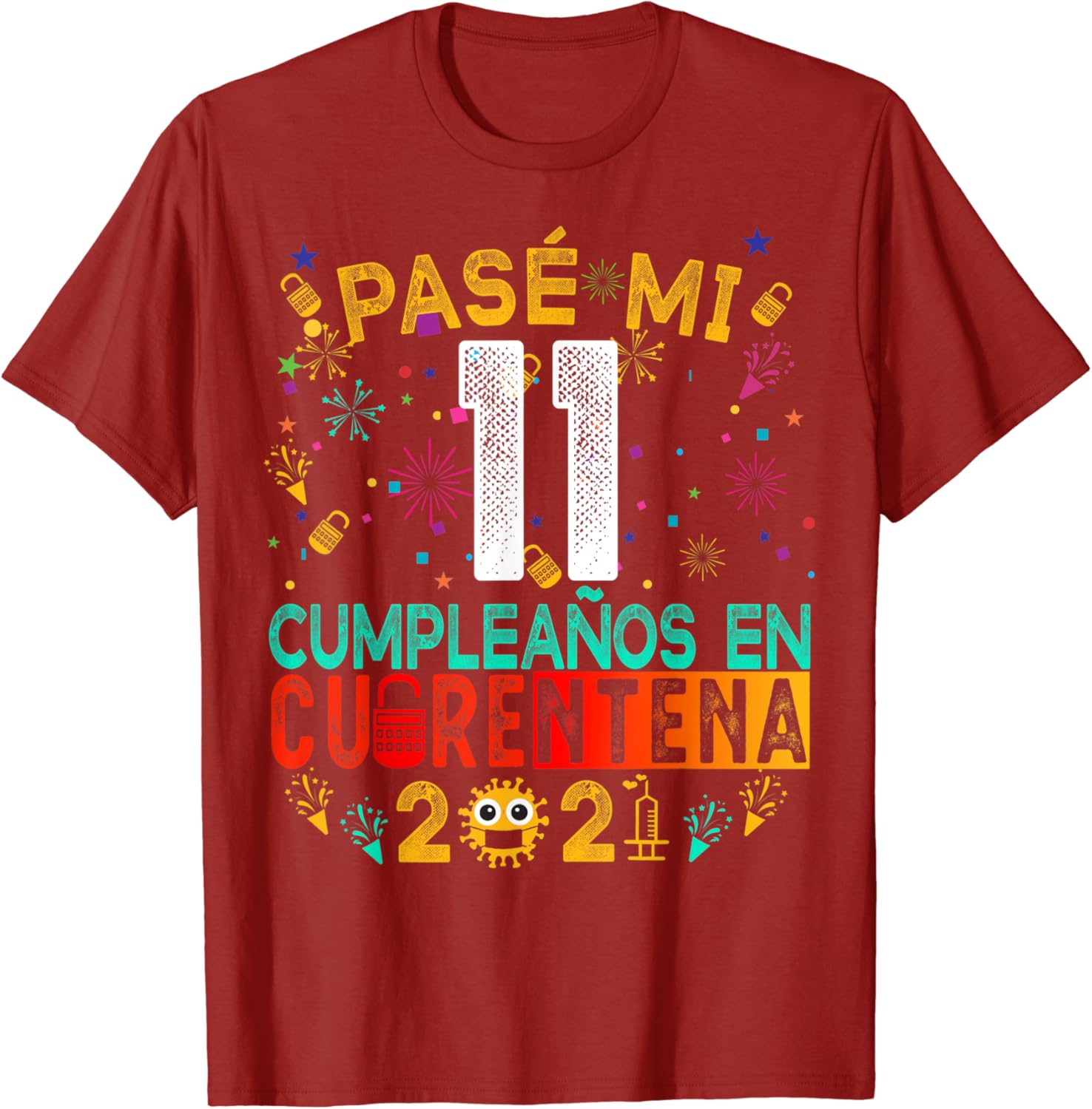 Quarantine 11th birthday shirt Clearance