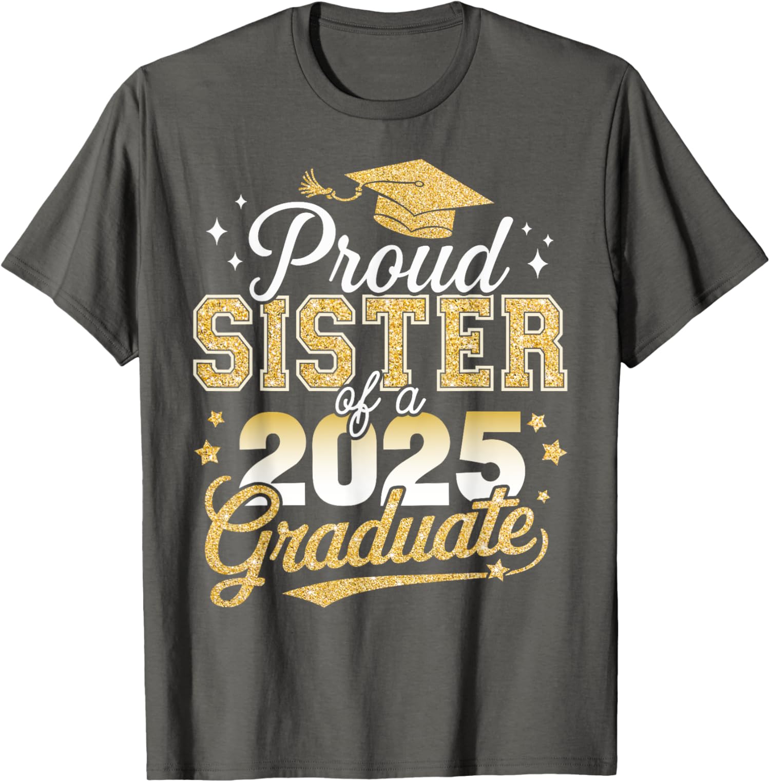 Proud Sister of a Class of 2025 Graduate Senior Unisex T-Shirt - Picture 4 of 12