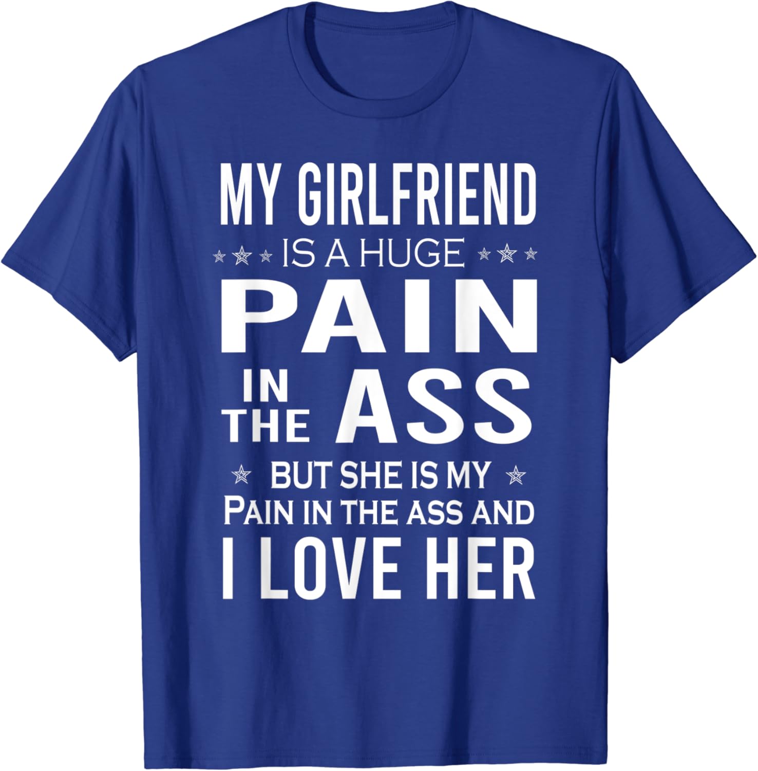 Ass Humor I Love Her T-Shirt