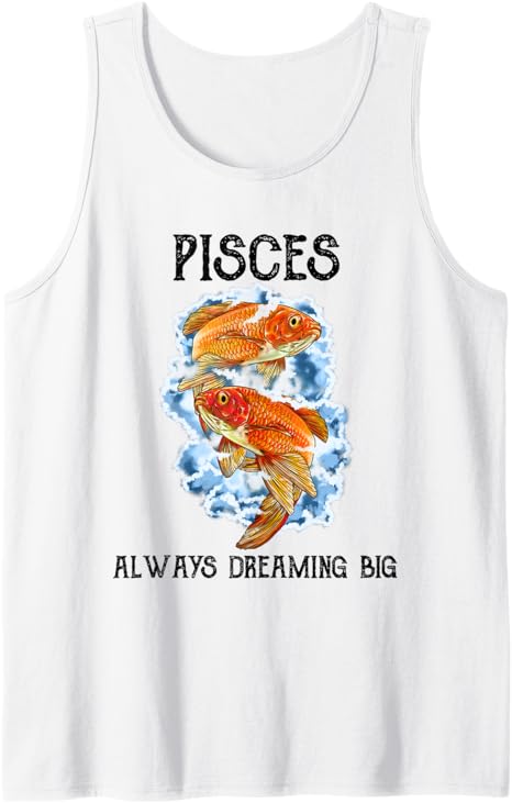 Pisces - Always Dreaming Big Astrology