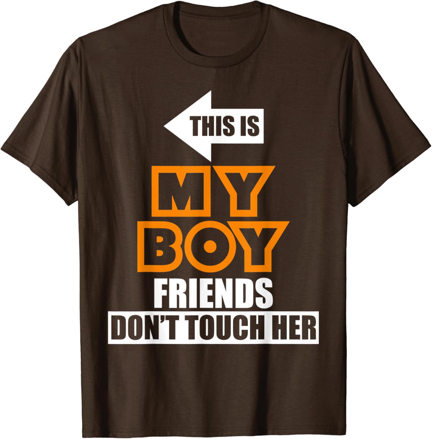 Don't touch my boyfriend shirt Clearance