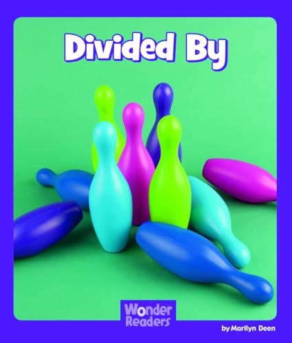 Divided by (Wonder Readers Fluent Level)