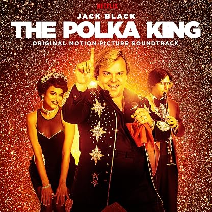 The Polka King (Original Motion Picture Soundtrack) (Edição Limitada) por Jack Black, capa do álbum