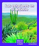 Las Estaciones En El Desierto (Wonder Readers Spanish Fluent)
