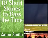  10 Short Stories to Pass the Time (2 Book Series)