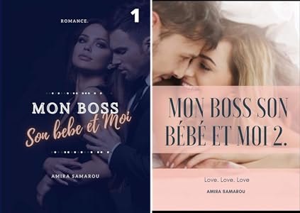 Mon Boss Son Bebe Et Moi 2 Book Series Kindle Edition