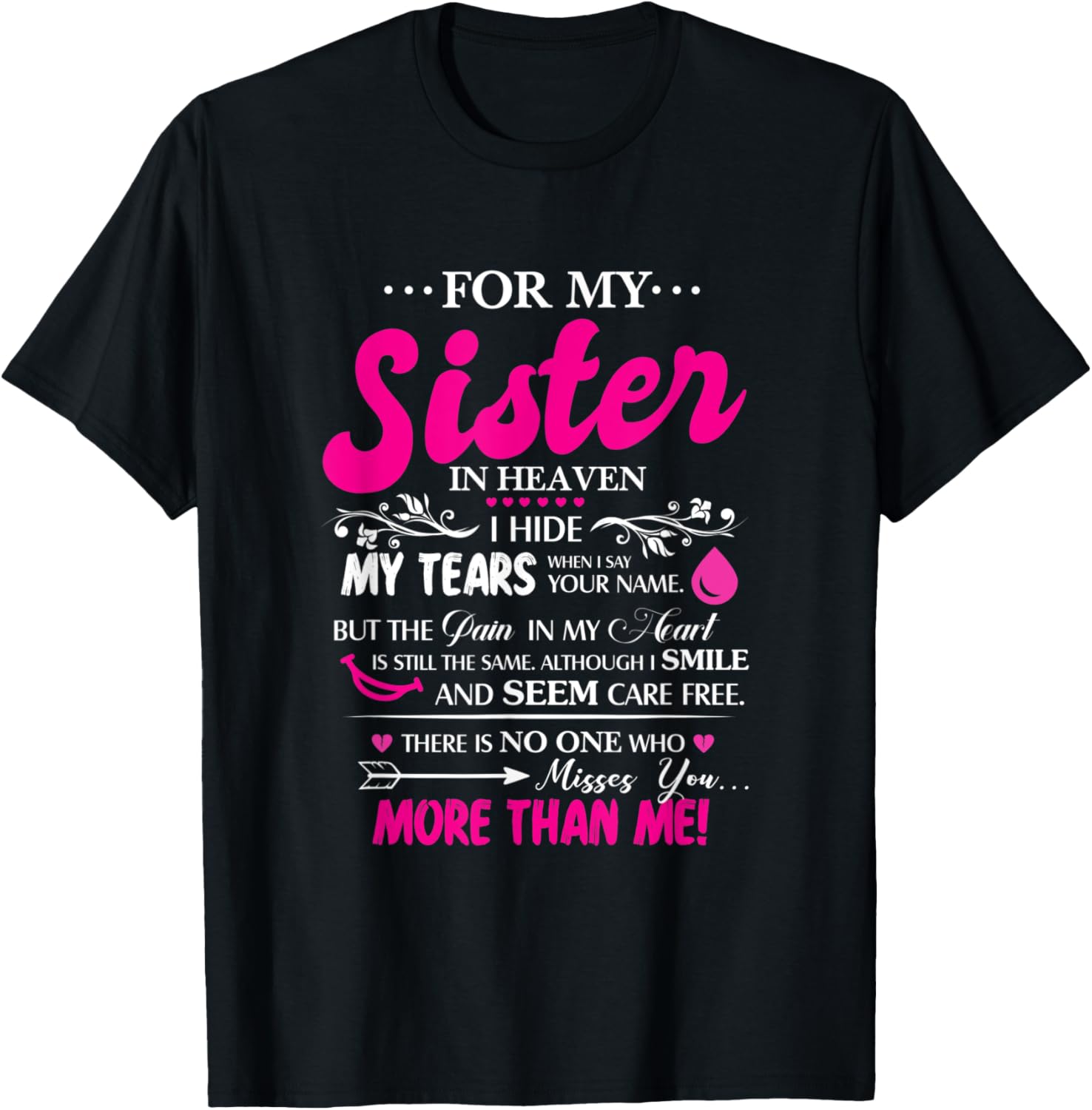For My Sister In Heaven Loss Of Sister Memorial Remembrance T-Shirt