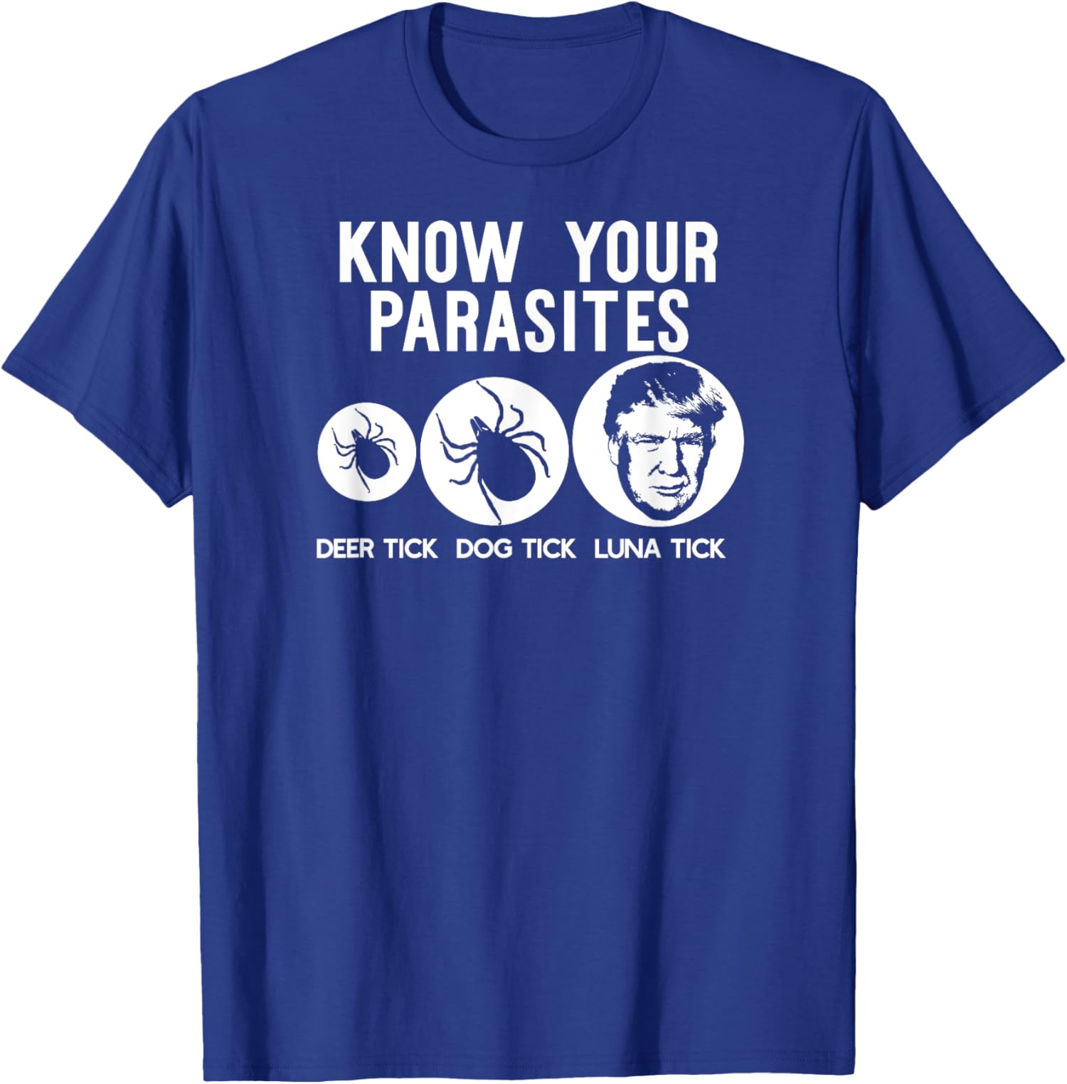 Anti-Trump Resist Funny Know Your Parasites USA Unisex T-Shirt - Picture 10 of 11