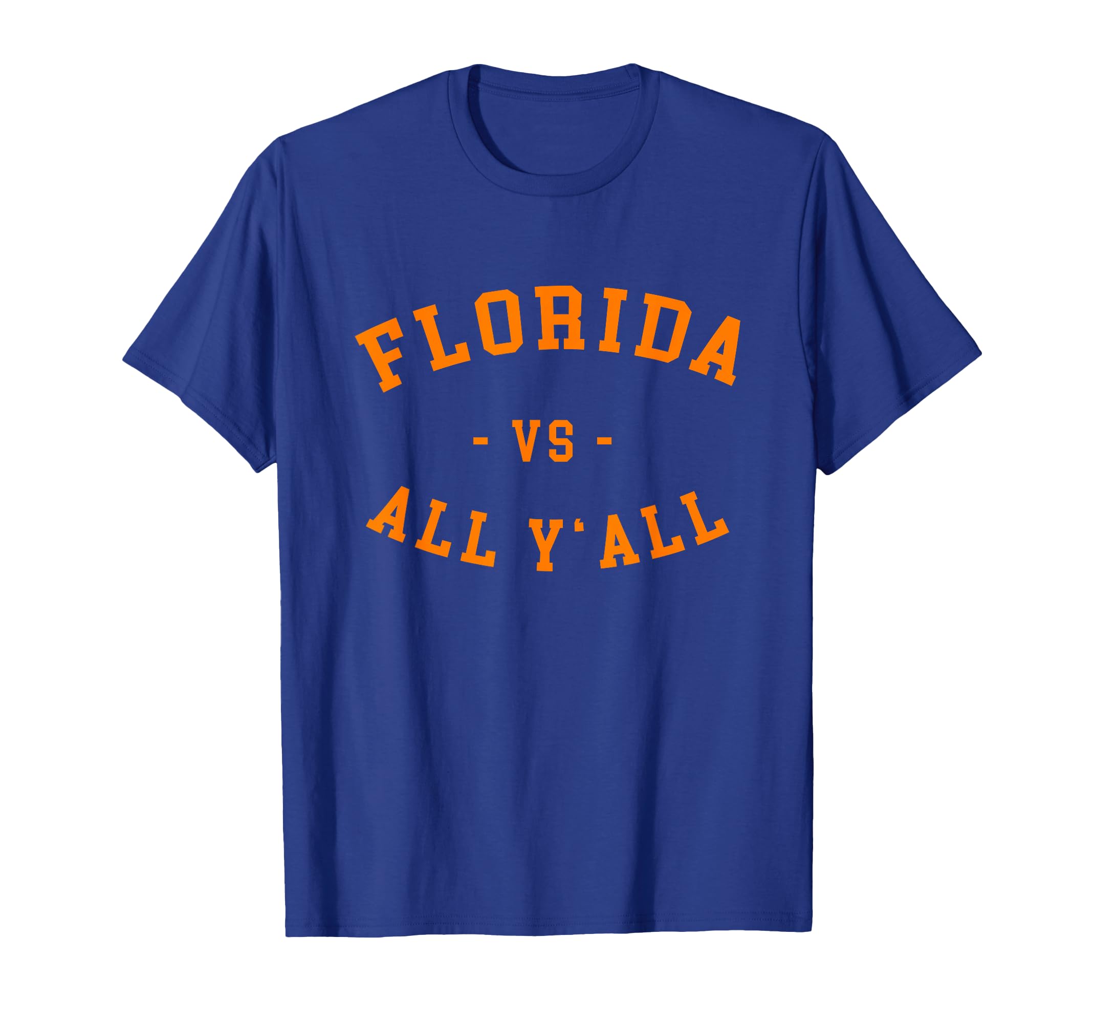 College Font 'Florida VS All Y'all' State Pride T-Shirt (OEKO-TEX Certified)