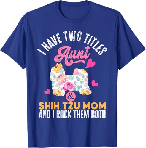 Miniatura 24 de I Have Two Titles Aunt and Shih Tzu Mom | Funny Dog Men Women T-Shirt Black,Navy Blue,Asphalt Grey,Cranberry Red,Red,Kelly Green,Dark Heather