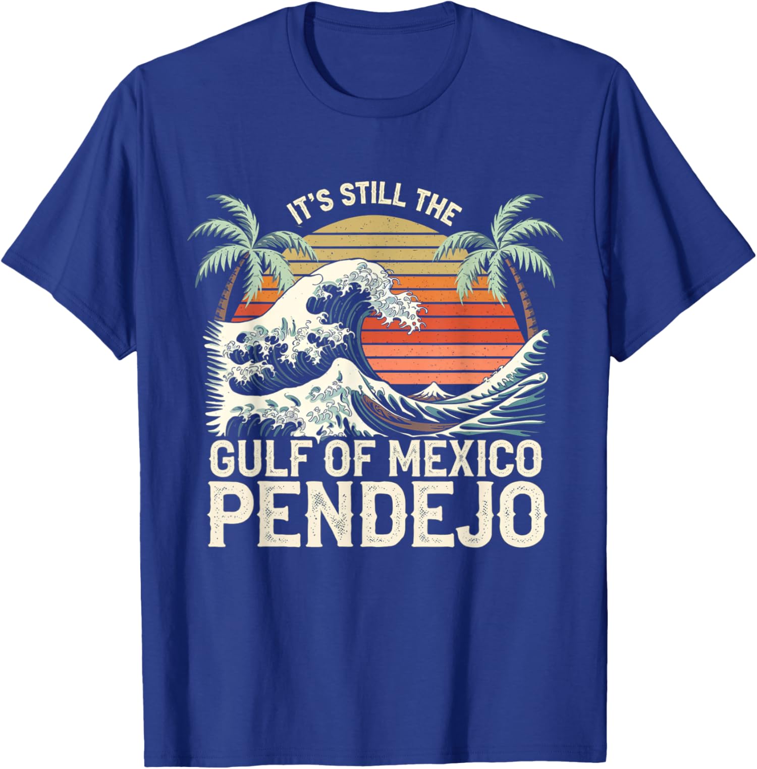 Its Still The Gulf Of Mexico Beach Funny Spanish Love Unisex T-Shirt - Bild 10 von 10