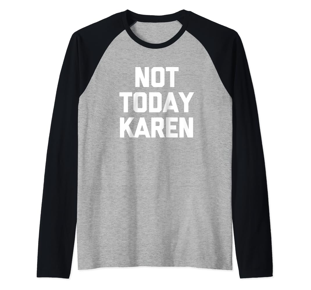 Not karen t shirt Clearance