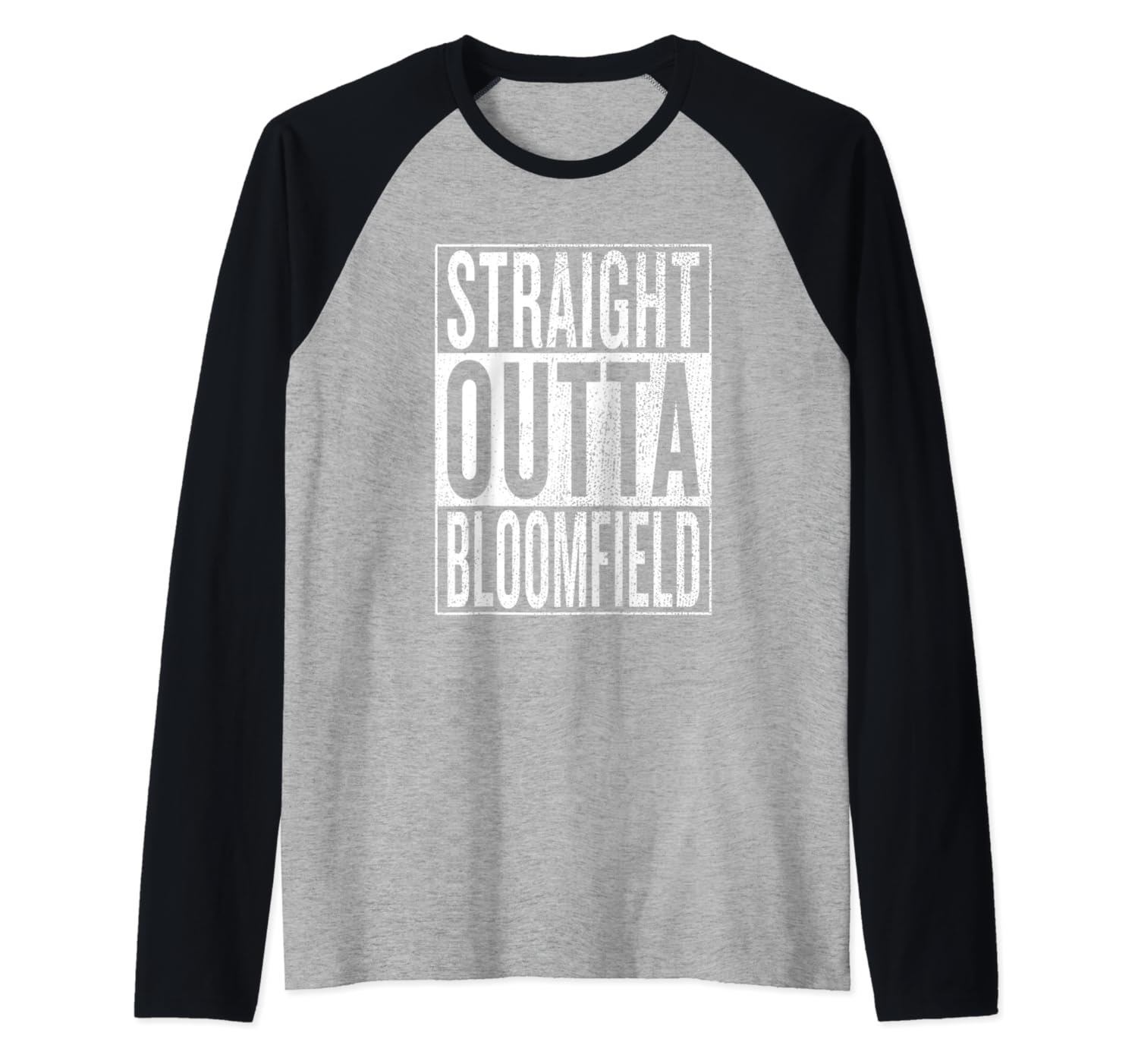 Straight Outta Bloomfield Great Travel Outfit & Gift Idea Raglan Baseball Tee