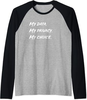 Amazon Com Proteja Su Regalo De Datos My Data My Privacy My Choice Raglan Playera De Beisbol Clothing Amazon Com Proteja Su Regalo De Datos My Data My Privacy My Choice Raglan Playera De Beisbol Clothing