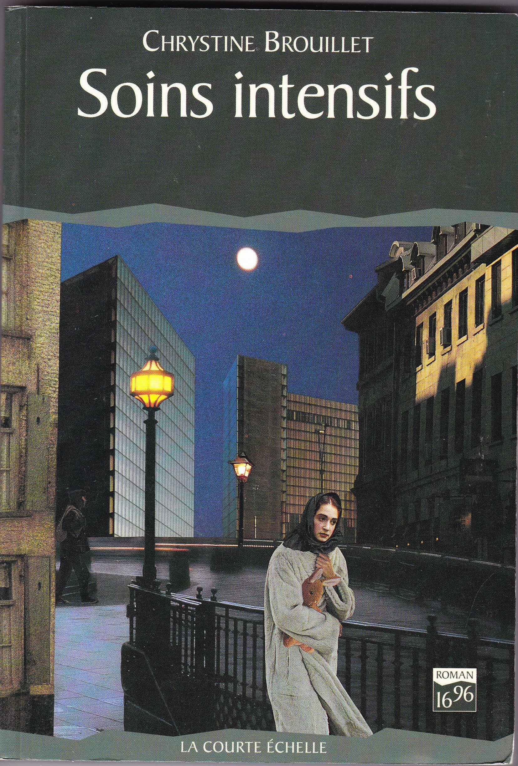SOINS INTENSIFS [Paperback] Chrystine Brouillet