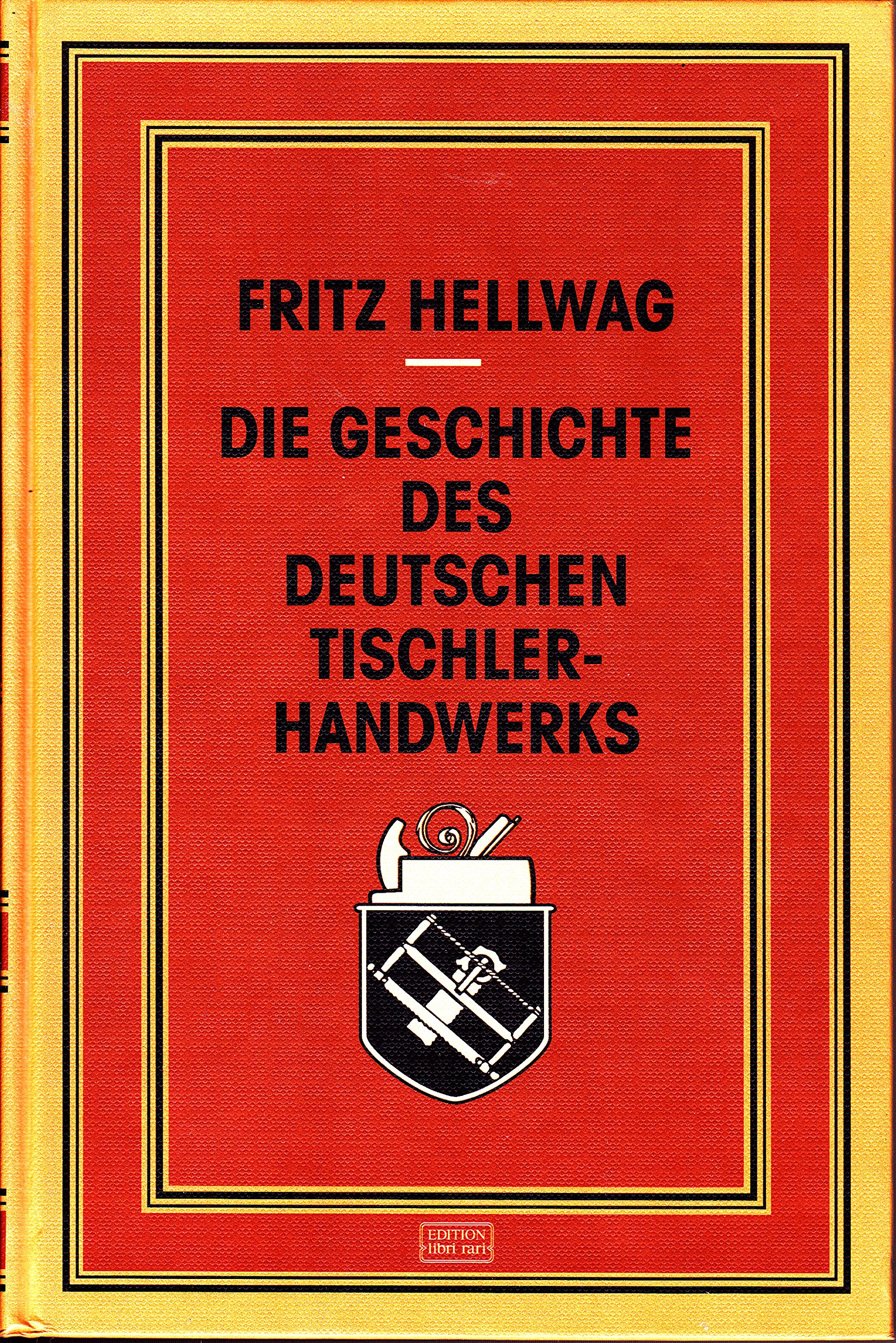 Die Geschichte des deutschen Tischlerhandwerks