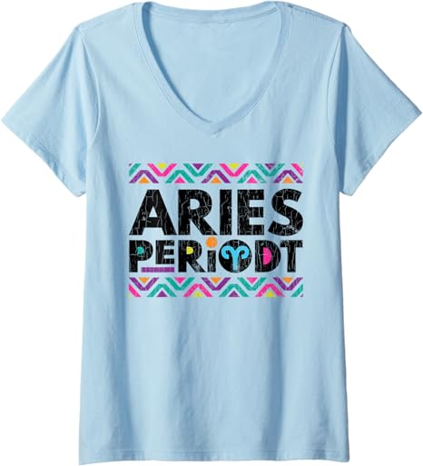 Womens Zodiac Sign Funny Aries Periodt Graphic V-Neck T-Shirt