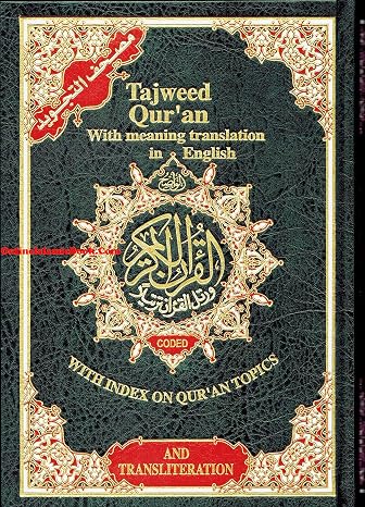Tajweed Quran with Meaning Translation in English and Transliteration: With Index on Quran Topics