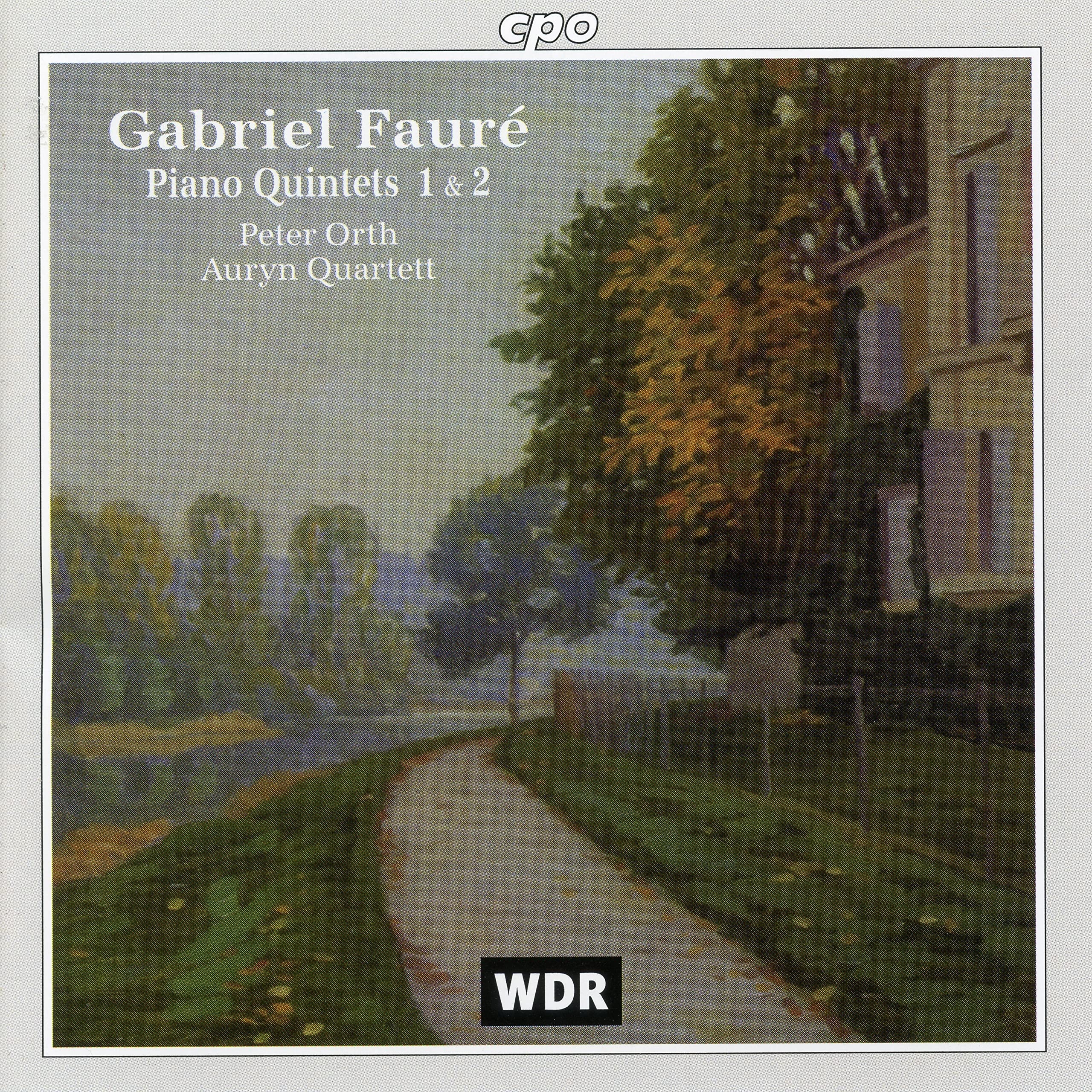 FAURE - PIANO QUINTETS OP. 89 11