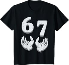 67 Meme Funny 6 7 Men Women Kids Boys Girls Youth Teen T-Shirt
