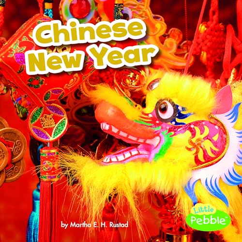 Chinese New Year (Holidays Around the World)