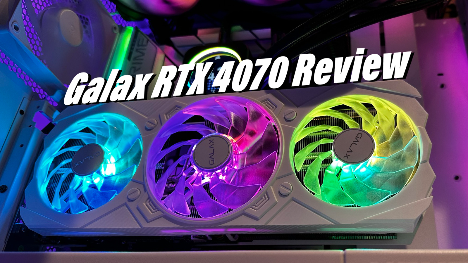 Watch Galax RTX 4070 EX Gamer has the looks and the performance 