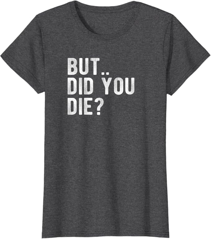 If i die i die t shirt Clearance