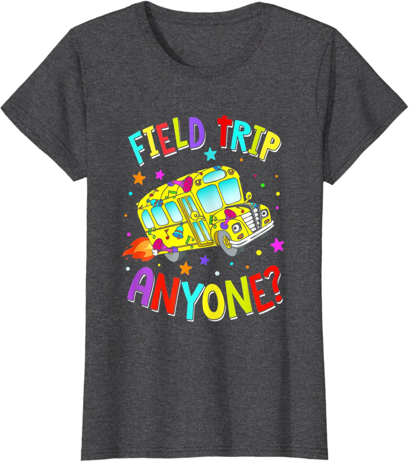 Field Trip Anyone Teacher Teaching School Bus Back To School T-Shirt