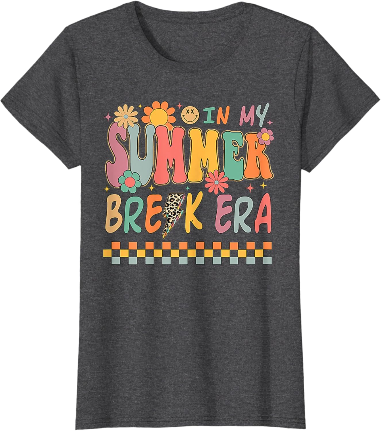 In My Summer Break Era Funny Last-Day Of School Teacher T-Shirt