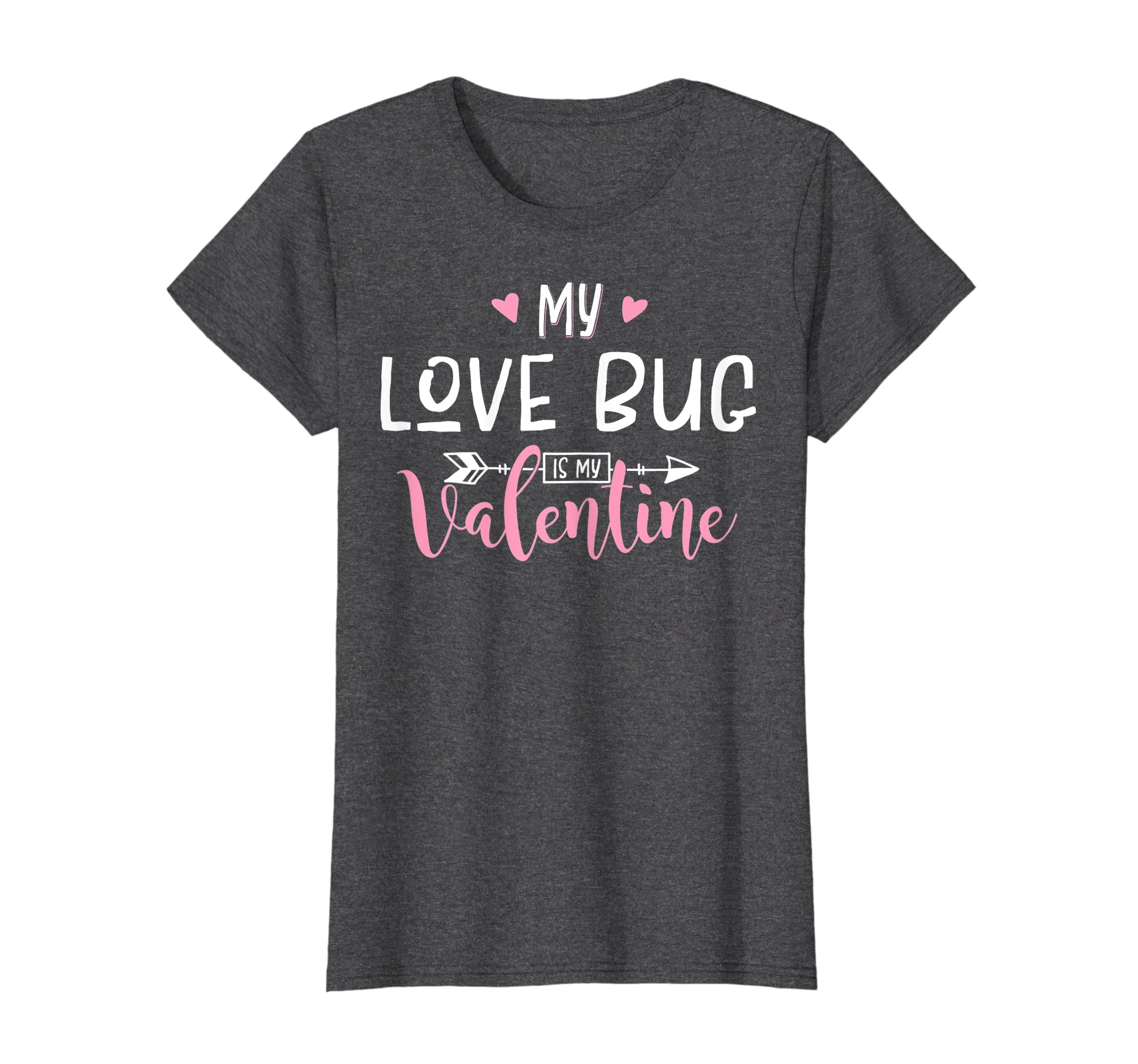 Bug is Amazon.com: Valentine Love Love My My Bug Shirt - ...