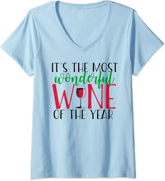 Amazon.com: Womens MOST WONDERFUL WINE OF THE YEAR Christmas Drinking Meme V-Neck T-Shirt