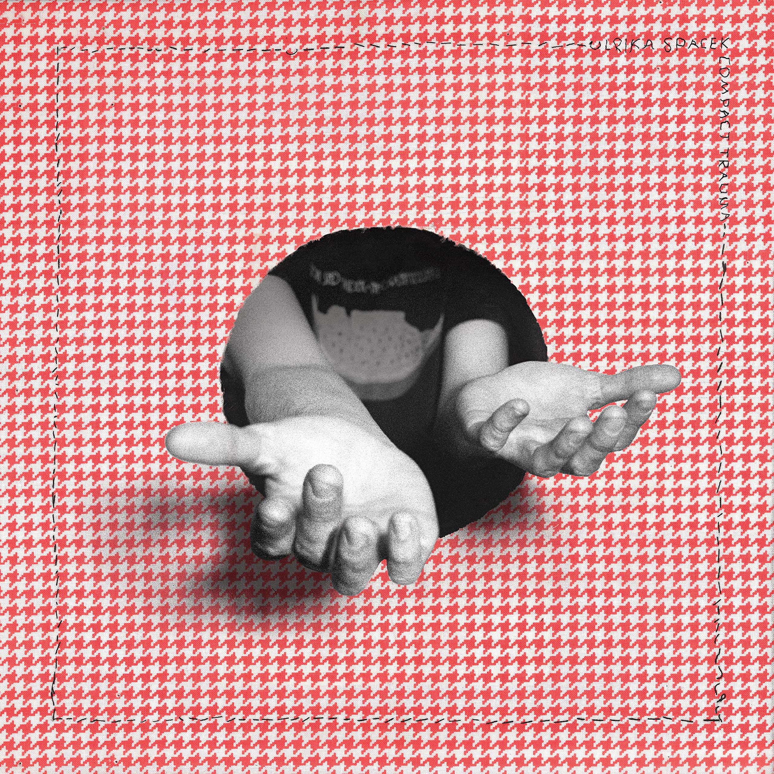 Ulrika Spacek - Compact Trauma Lp New Sealed - Limited Edition