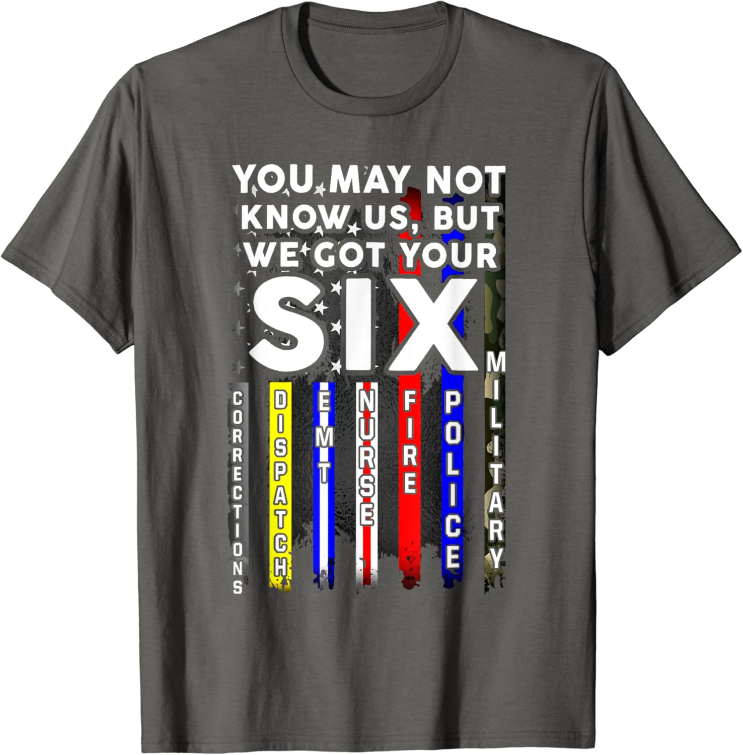 We got your six shirt Clearance