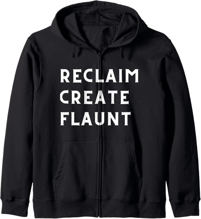 Reclaim Create Flaunt - アップサイクリングとDIY ジップパーカー