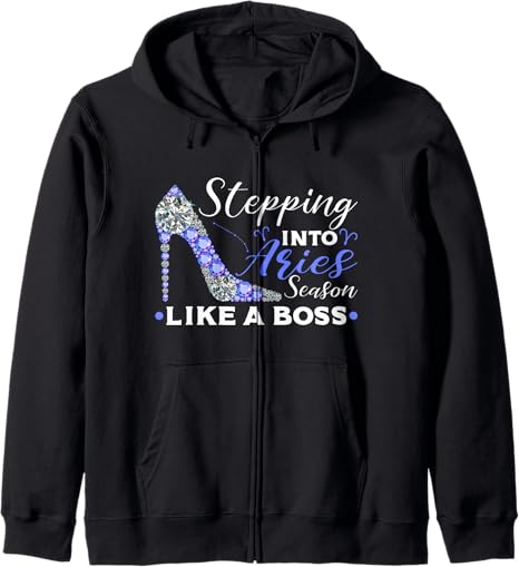 Aries Season Boss Horoscope Astrology Zodiac Sign Zip Hoodie