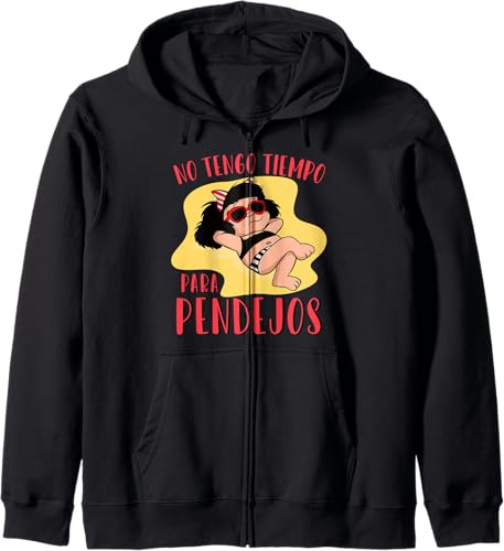 No tengo tiempo para Pendejos funny Feminist Mafalda Zip Hoodie