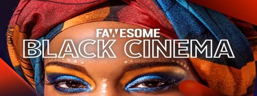Black Cinema & TV by Fawesome