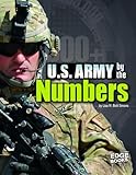 U.S. Army by the Numbers (Edge Books: Military by the Numbers)