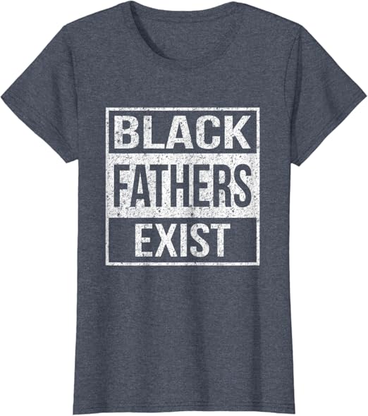 Black fathers exist shirt Clearance