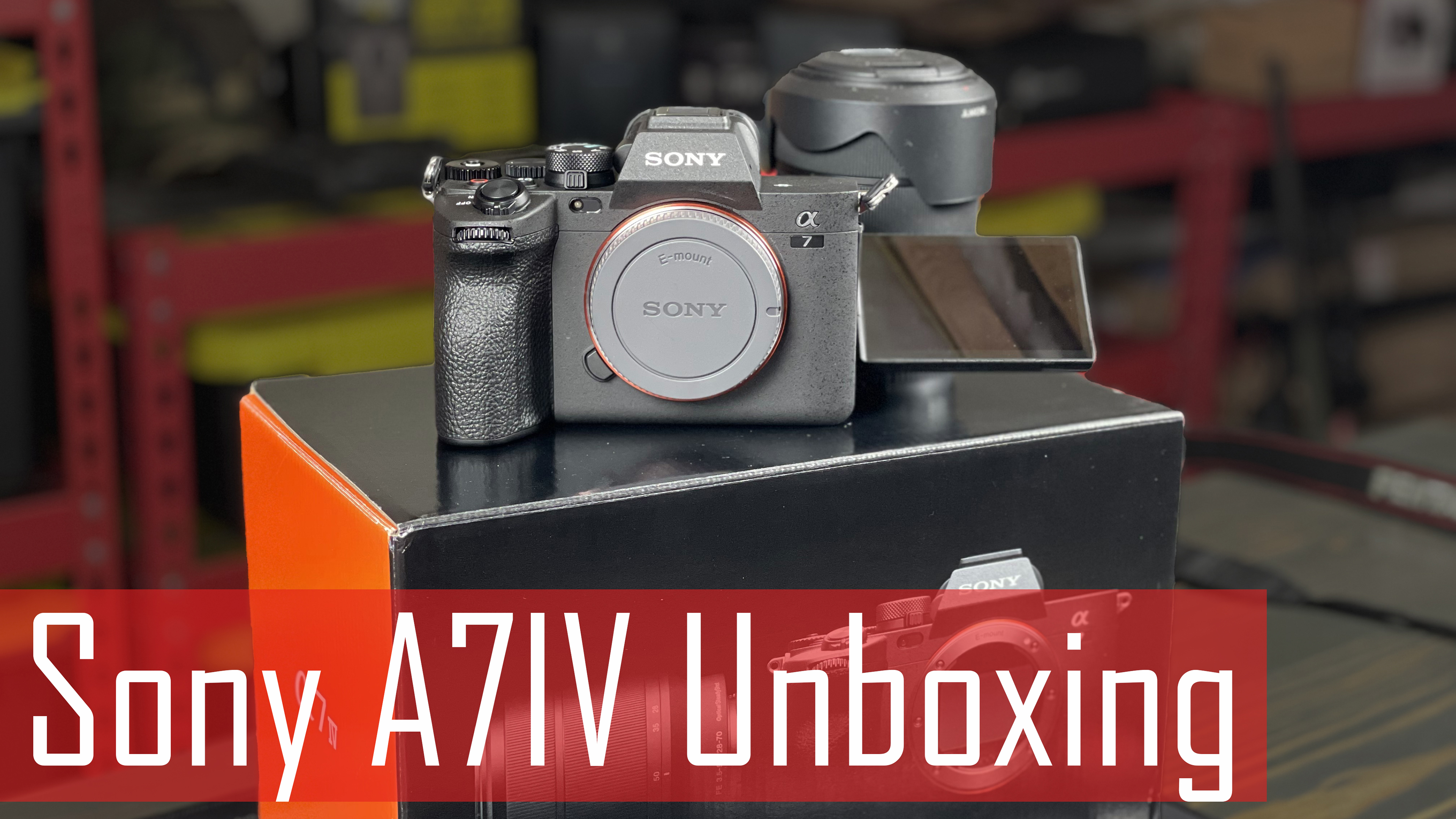 Watch Sony A7IV - Unboxing on Amazon Live