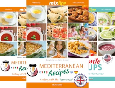 Mixtipp Mediterranean Recipes British English Cooking With The Thermomix Tm5 Und Tm31 Kochen Mit Dem Kindle Edition By Del Martin Gonzales Maria Carmen Watermann Antje Cookbooks Food Wine Ebooks 