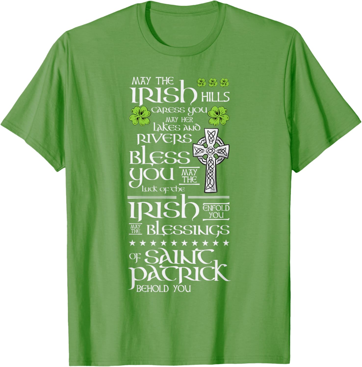 St. Patrick's Day - Funny Irish Saying - Irish Blessing T-Shirt