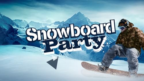 Snowboard Party
