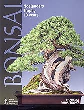 Bonsai: Noelanders Trophy 10 Years