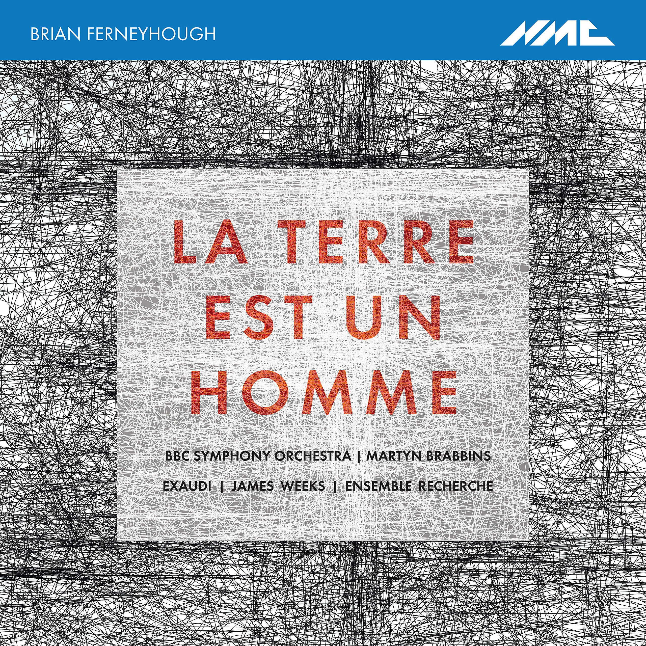 Ferneyhough: La Terre Est Un Homme