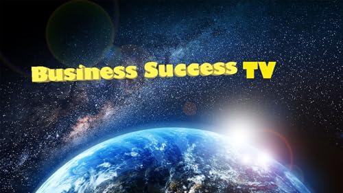 Business Success TV