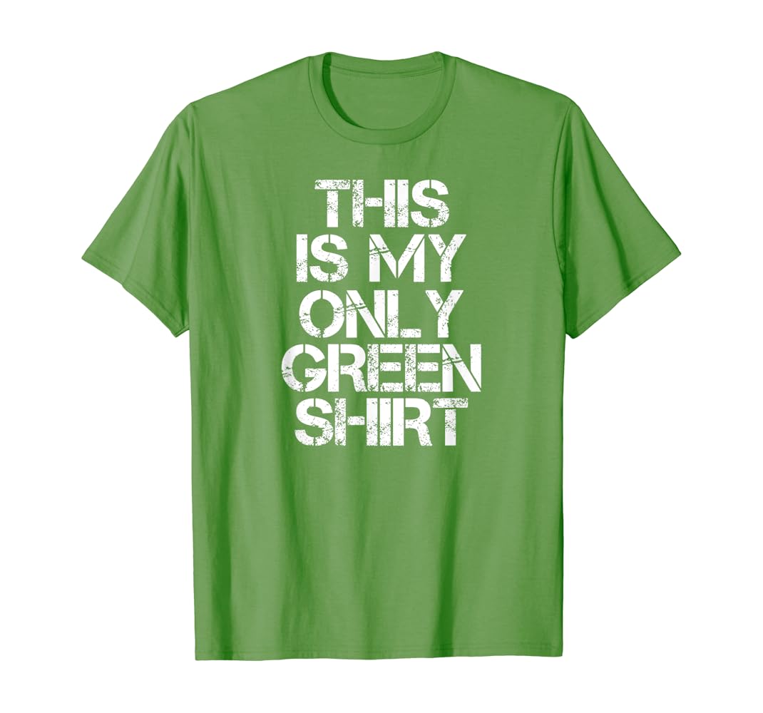 This is my only green shirt Clearance