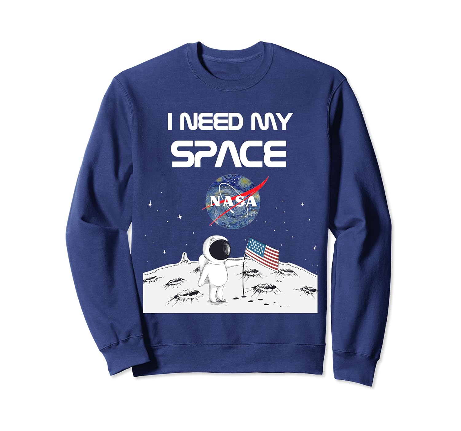 i need space sweatshirt
